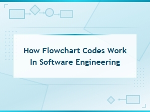 How Flowchart Codes Work in Software Engineering Explained